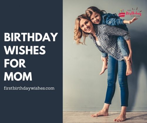 Birthday Wishes For Mom | Mother Birthday Wishes | First Birthday Wishes