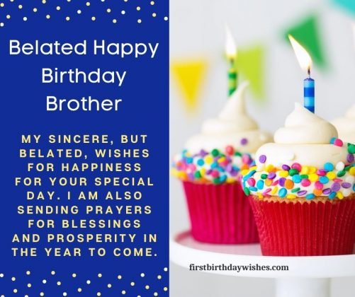 Best Belated Birthday Wishes for Brother (2023)