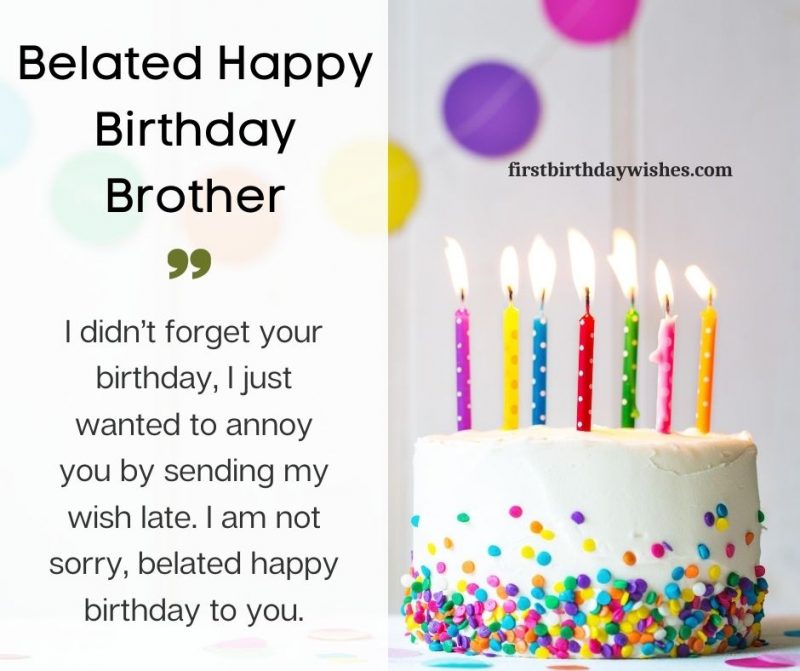 best-belated-birthday-wishes-for-brother-2023