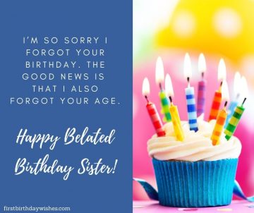 50+ Best Belated Birthday Wishes for Sister (2024)