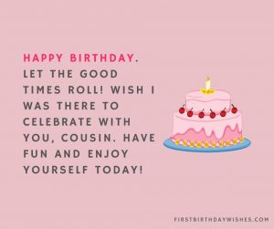 Best Birthday Wishes For Cousin Brother (2022) - First Birthday Wishes