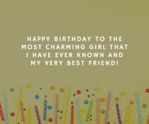 Cute 70+ Birthday Wishes for Best Friend Female (2024)